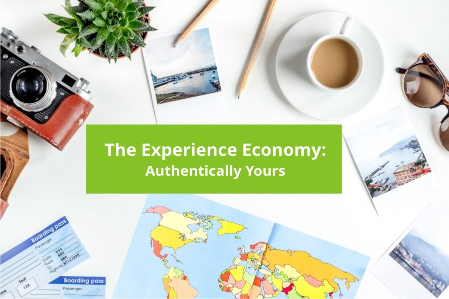 The Experience Economy: Authentically Yours